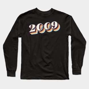 2009 Birthday Year Long Sleeve T-Shirt